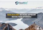 New Zealand beckons Aspirant Indian Farm Workers