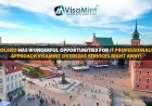 Poland has wonderful opportunities for IT professionals. Approach VisaMint Overseas Services right away!