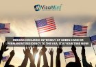 Indians dreaming intensely of Green Card or Permanent Residency to the USA, it is your time NOW!