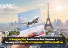 Schengen Visa Enables Indian Travelers to Journey and Transit in these Non-EU Destinations