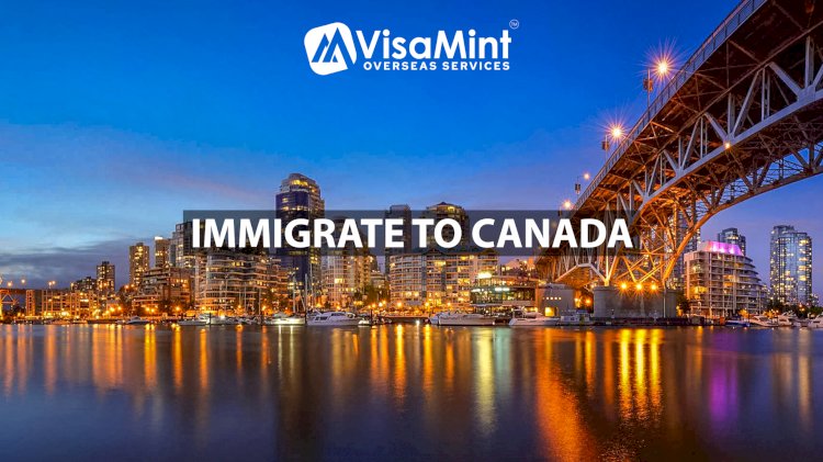 Immigrate to Canada with the Best Canadian Immigration Consultants in Hyderabad