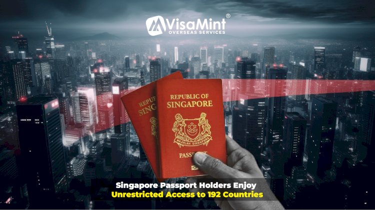 Singapore Passport Holders Enjoy Unrestricted Access to 192 Countries